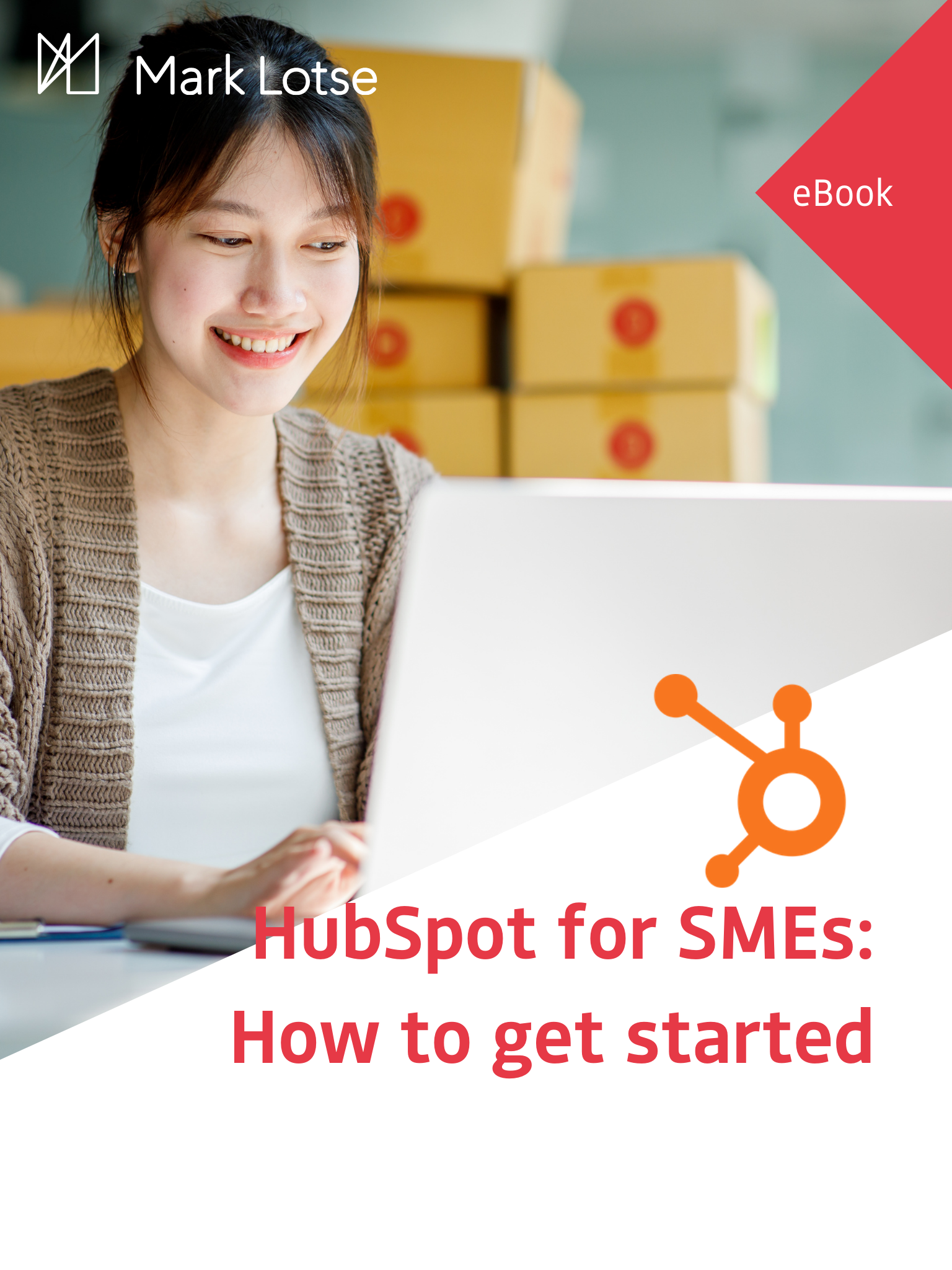 HubSpot for SMEs: How to get started